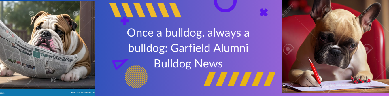 Garfield Alumni Bulldog News banner